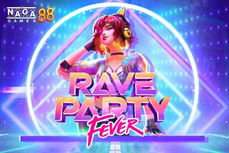 RAVE PARTY FEVER