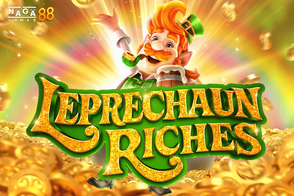 Leprechauns Riches ทดลองเล่นสล็อตสมบัติของภูติจิ๋ว ที่แจกโบนัสก้อนโต